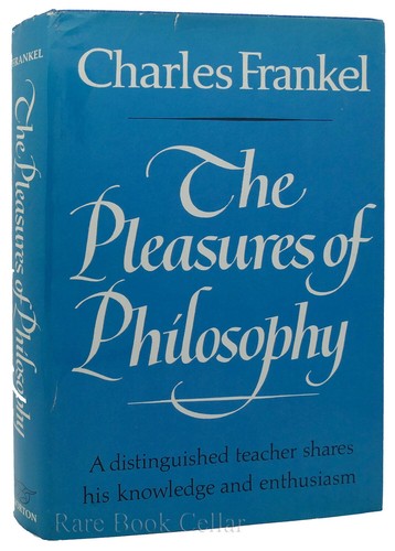 Charles frankel the pleasures - charles,