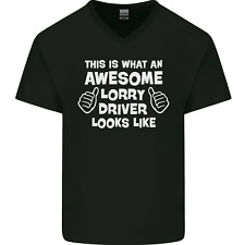 This Is What an Awesome Lorry Driver Looks Mens V-Neck Cotton T-Shirt