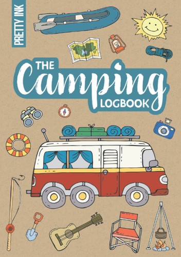The camping logbook journal - logbook:,