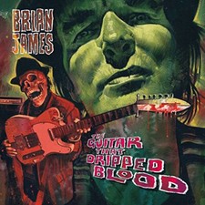 Brian James : The Guitar That