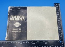 NISSAN SERENA C23 Owners Handbook Manual FRENCH