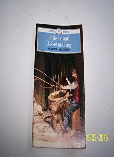 Baskets and basketmaking - baskets,