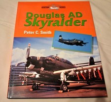Douglas AD Skyraider HB Peter C Smith (Crowood Aviation Series)