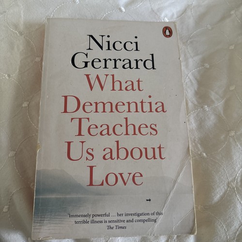 What dementia teaches about - what,