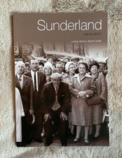 Memories of Sunderland