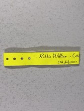 Robbie Williams Concert Wristband Original Old Trafford 27th July 2001