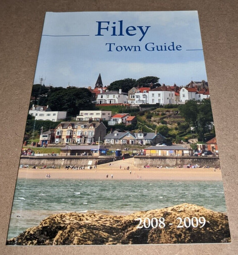 Filey town guide - filey, 2008-2009