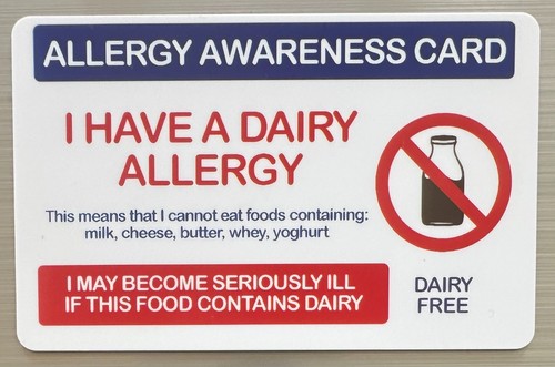 Have dairy allergy - have, |