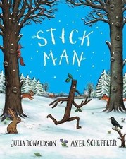 Stick Man Tenth Anniversary Edition - Donaldson, Julia