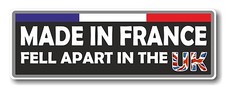 Funny made france fell - made,