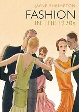 Fashion in the 1920s (Shire Library),Jayne Shrimpton