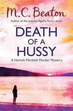 Death of a Hussy (Hamish Macbeth),M.C. Beaton- 9781472105240