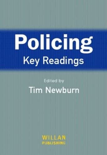 Policing key readings - policing:,