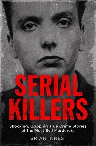 Serial killers shocking - serial,