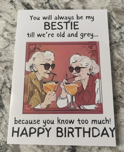 Funny birthday bestie friend - funny,