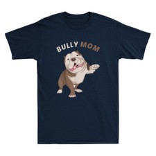 American Bully Mom Dog Mama Funny Women Mother's Day Gift Unisex Vintage T-Shirt