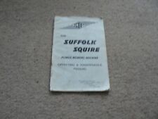 Suffolk Squire Power Mowing Machine maintenance manual - January 1957....