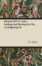Grist - Method Of   - Feeding