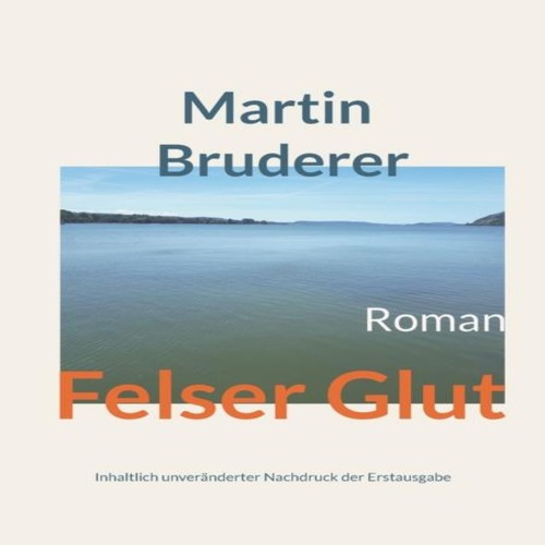 Felser glut martin - martin, bruderer
