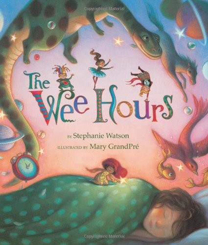 The wee hours - the,