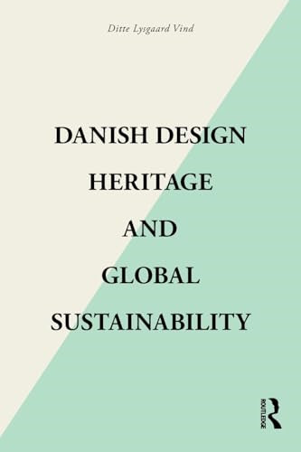 Danish design heritage - heritage, and