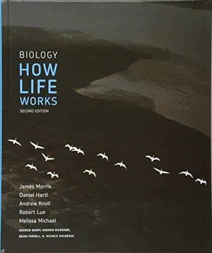 Biology how life works - biology:,