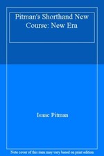 Pitman's Shorthand New Course