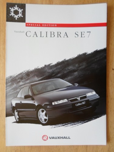 Vauxhall calibra se7 - calibra, special