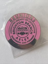 Brighton ASLEF Reunion Badge