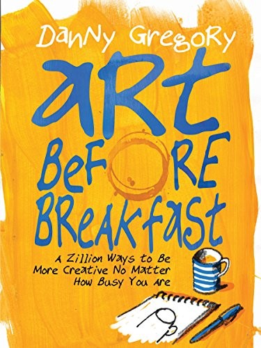 Art before breakfast - art,