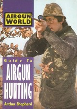 Guide to Air Gun Hunting
