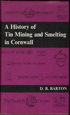 A HISTORY OF TIN MINING AND