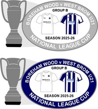 BOREHAM WOOD v WEST BROM U21 National  League Cup  2025-26 Matchday Pin Badges