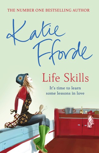 Life skills katie fforde - life,