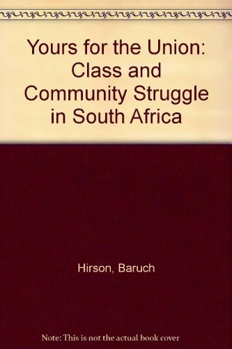 Yours for the union class - for,