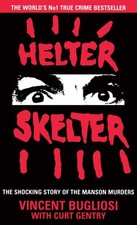 Helter skelter: the true story