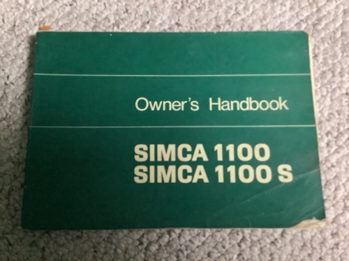 Simca 1100 owner handbook - 1100, owner's