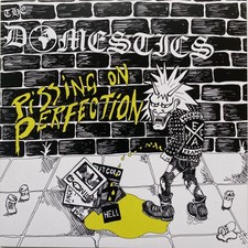 THE DOMESTICS - PISSING ON