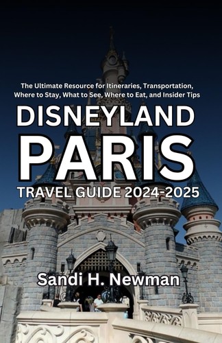 Disneyland paris travel guide - paris,
