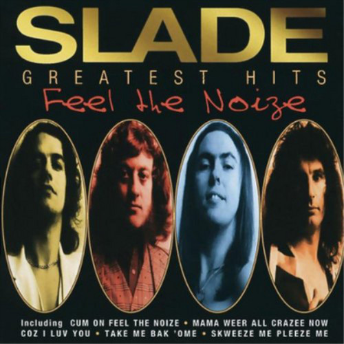 Slade greatest hits feel - slade,