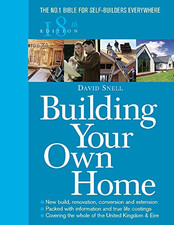 Building Your Own Home 18th Edition - Snell, David