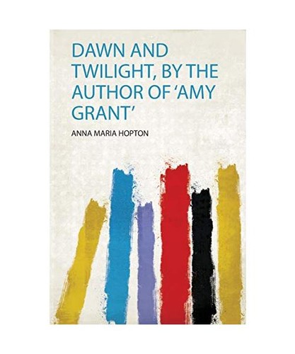 Dawn and twilight the - and,