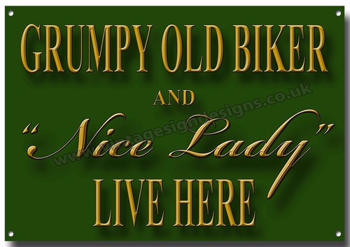 Grumpy old biker and nice - and,