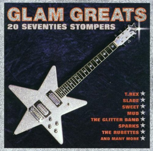 Glam greats seventies - greats:,