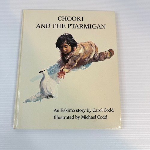 Chooki and the - the, ptarmigan