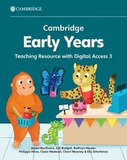 Cambridge Early Years Teaching Resource with Digital Access 3: Early Years Inter