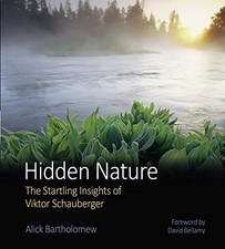 Hidden Nature: The Startling Insights..., David Bellamy
