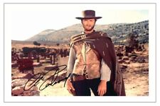 CLINT EASTWOOD SIGNED AUTOGRAPH PHOTO PRINT THE GOOD THE BAD AND THE UGLY