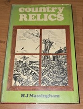 Country Relics By H J Massingham Hardback Book Illustrated Thomas Hennell 1974 