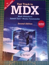 Fast Track to MDX, second Edition, Paperback, 12 Dec. 2005, Mark Whitehorn
